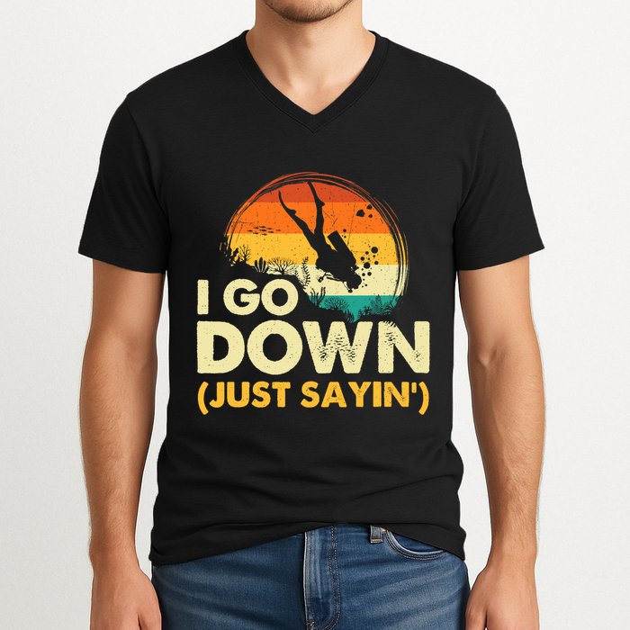 I Go Down Scuba Diver Diving Instructor Underwater V-Neck T-Shirt