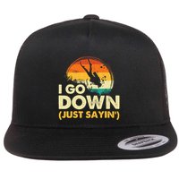 I Go Down Scuba Diver Diving Instructor Underwater Flat Bill Trucker Hat