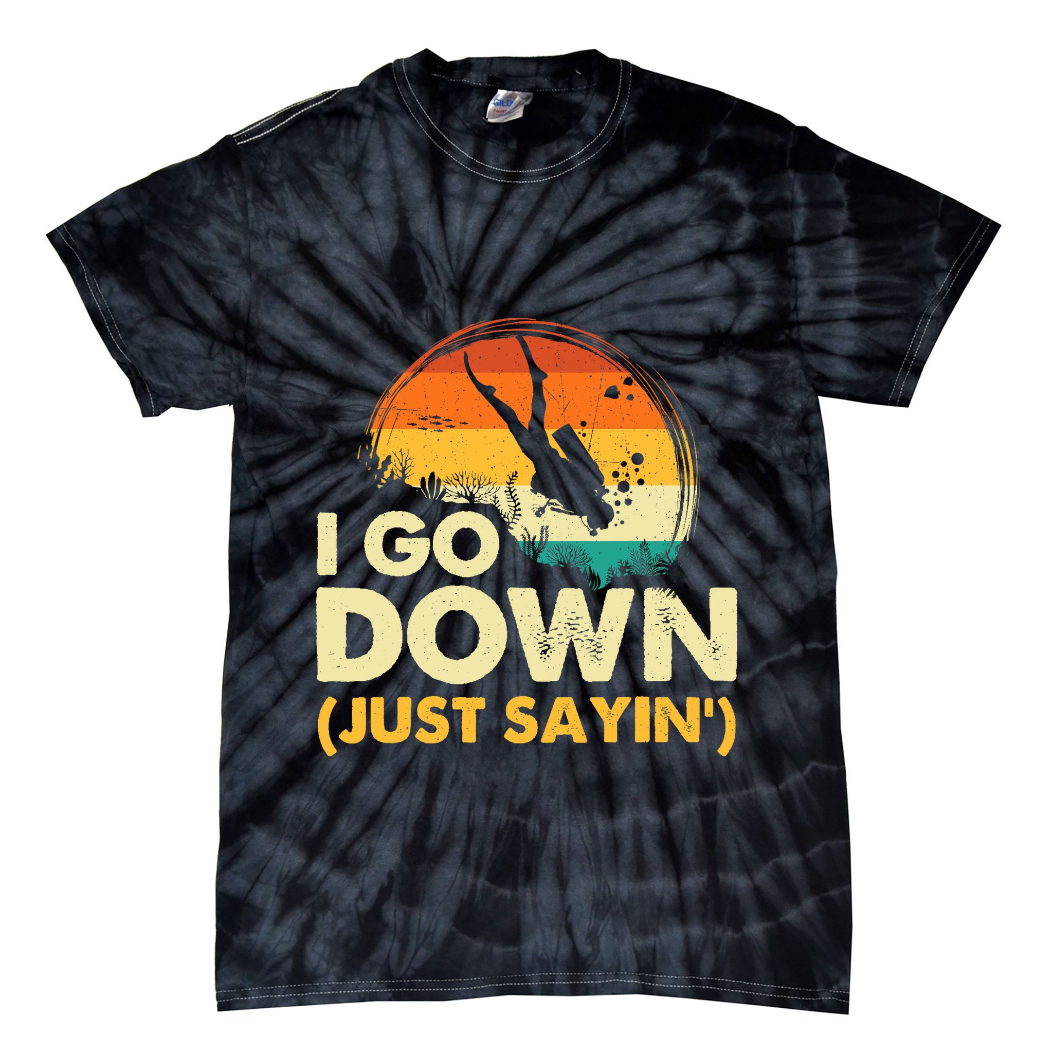 I Go Down Scuba Diver Diving Instructor Underwater Tie-Dye T-Shirt
