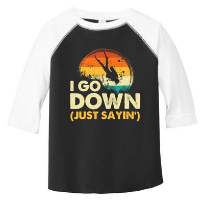 I Go Down Scuba Diver Diving Instructor Underwater Toddler Fine Jersey T-Shirt