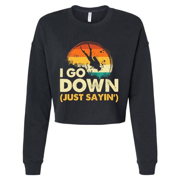 I Go Down Scuba Diver Diving Instructor Underwater Cropped Pullover Crew