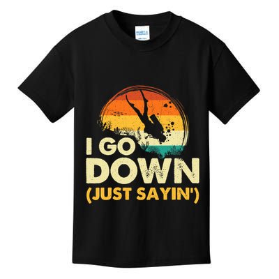 I Go Down Scuba Diver Diving Instructor Underwater Kids T-Shirt