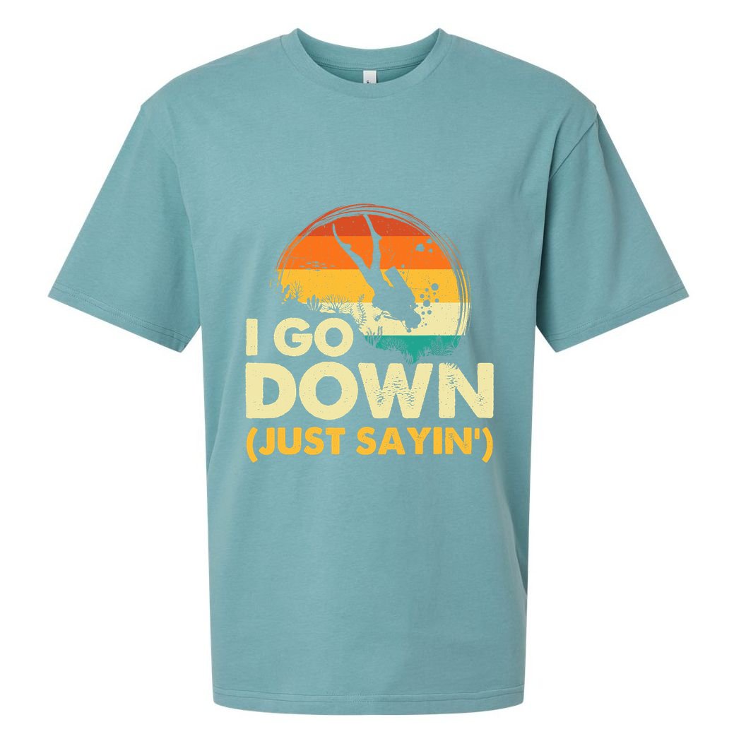 I Go Down Scuba Diver Diving Instructor Underwater Sueded Cloud Jersey T-Shirt