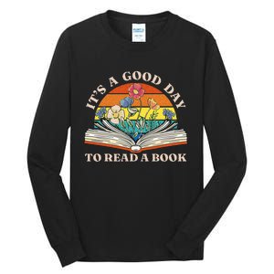 Its Good Day To Read Book Funny Library Reading Lovers Tall Long Sleeve T-Shirt