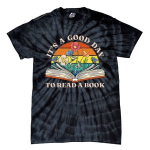 Its Good Day To Read Book Funny Library Reading Lovers Tie-Dye T-Shirt