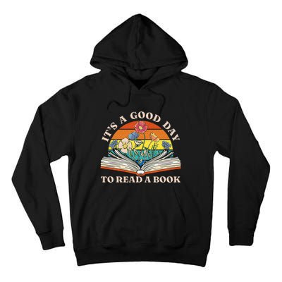 Its Good Day To Read Book Funny Library Reading Lovers Tall Hoodie