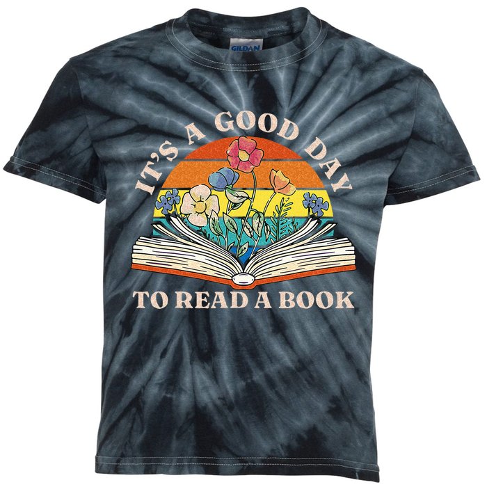 Its Good Day To Read Book Funny Library Reading Lovers Kids Tie-Dye T-Shirt