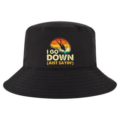 I Go Down Scuba Diver Diving Instructor Underwater Cool Comfort Performance Bucket Hat