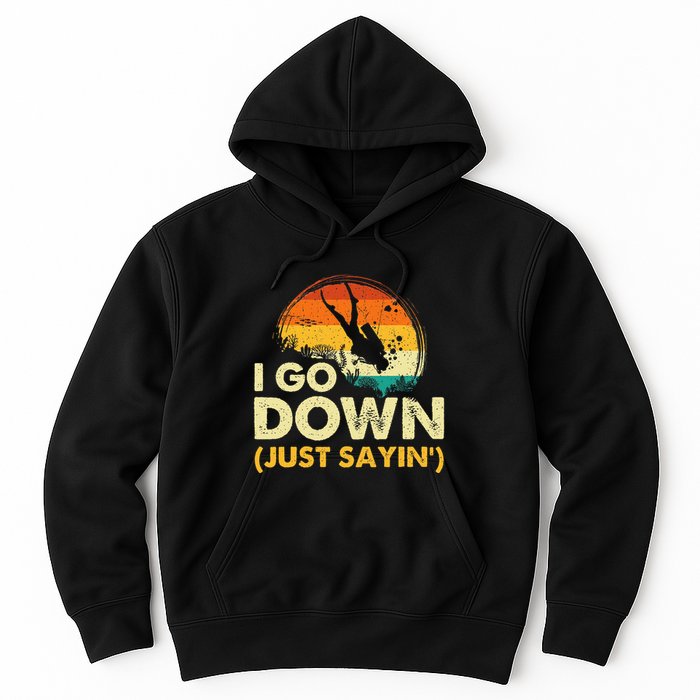 I Go Down Scuba Diver Diving Instructor Underwater Hoodie