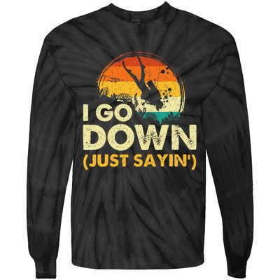 I Go Down Scuba Diver Diving Instructor Underwater Tie-Dye Long Sleeve Shirt