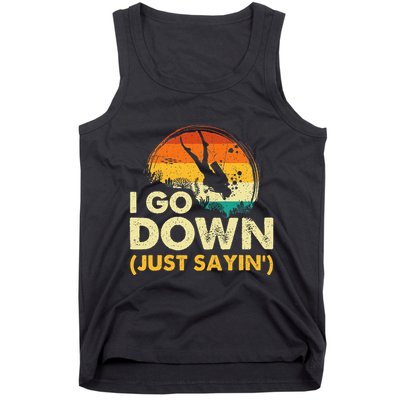 I Go Down Scuba Diver Diving Instructor Underwater Tank Top