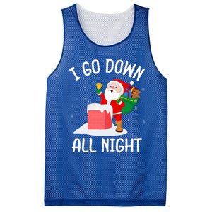 I Go Down All Night Santa In A Chimney Funny Christmas Humor Gift Mesh Reversible Basketball Jersey Tank