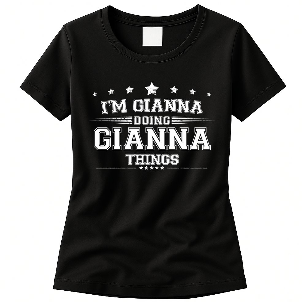 Im Gianna Doing Gianna Things Womens T-Shirt