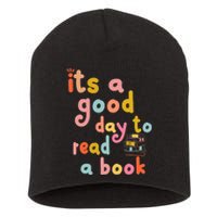 Its Good Day To Read Book Funny Library Book Reading Lovers Short Acrylic Beanie