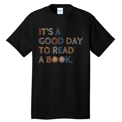 Its Good Day To Read Book Funny Library Reading Lovers Vintage Tall T-Shirt