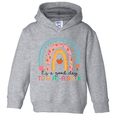 Its Good Day To Read Book Funny Library Reading Lovers Toddler Hoodie