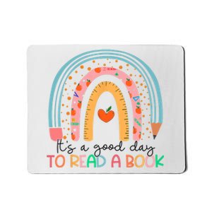 Its Good Day To Read Book Funny Library Reading Lovers Mousepad