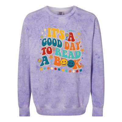 Its Good Day To Read Book Funny Library Book Day Colorblast Crewneck Sweatshirt