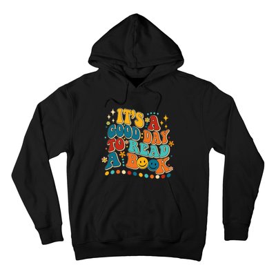 Its Good Day To Read Book Funny Library Book Day Hoodie