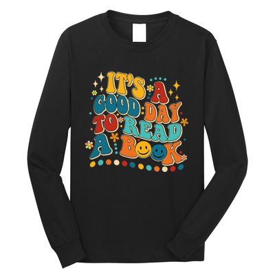 Its Good Day To Read Book Funny Library Book Day Long Sleeve Shirt