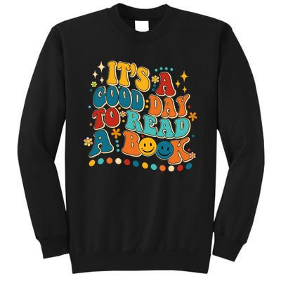 Its Good Day To Read Book Funny Library Book Day Sweatshirt