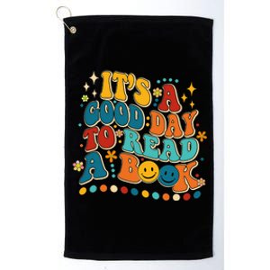 Its Good Day To Read Book Funny Library Book Day Platinum Collection Golf Towel