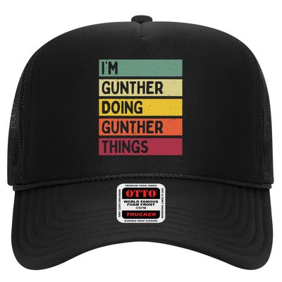 I'm Gunther Doing Gunther Things Funny Personalized Quote Trucker Hat
