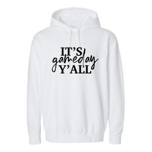 It's Game Day Y'all Gift Football And Basketball Cool Gift Garment-Dyed Fleece Hoodie