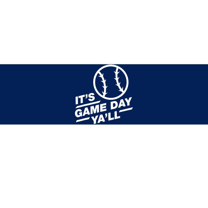 Its Game Day Yall Bumper Sticker