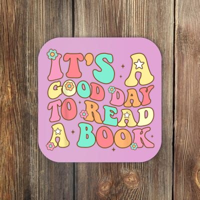 Its Good Day To Read Book Funny Library Reading Lovers Coaster