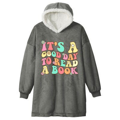 Its Good Day To Read Book Funny Library Reading Lovers Hooded Wearable Blanket