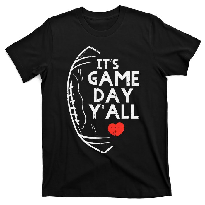 Its Game Day Yall American Football Sports T-Shirt