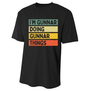 IM Gunnar Doing Gunnar Things Funny Personalized Quote Performance Sprint T-Shirt