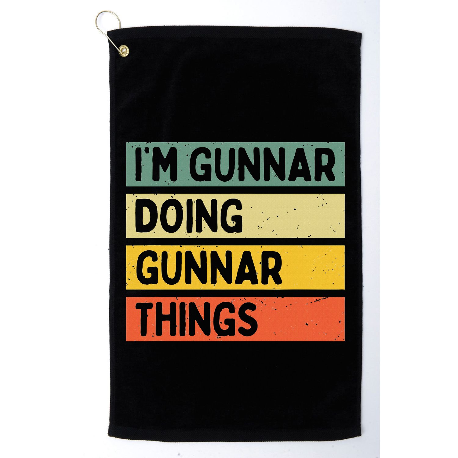 IM Gunnar Doing Gunnar Things Funny Personalized Quote Golf Towel