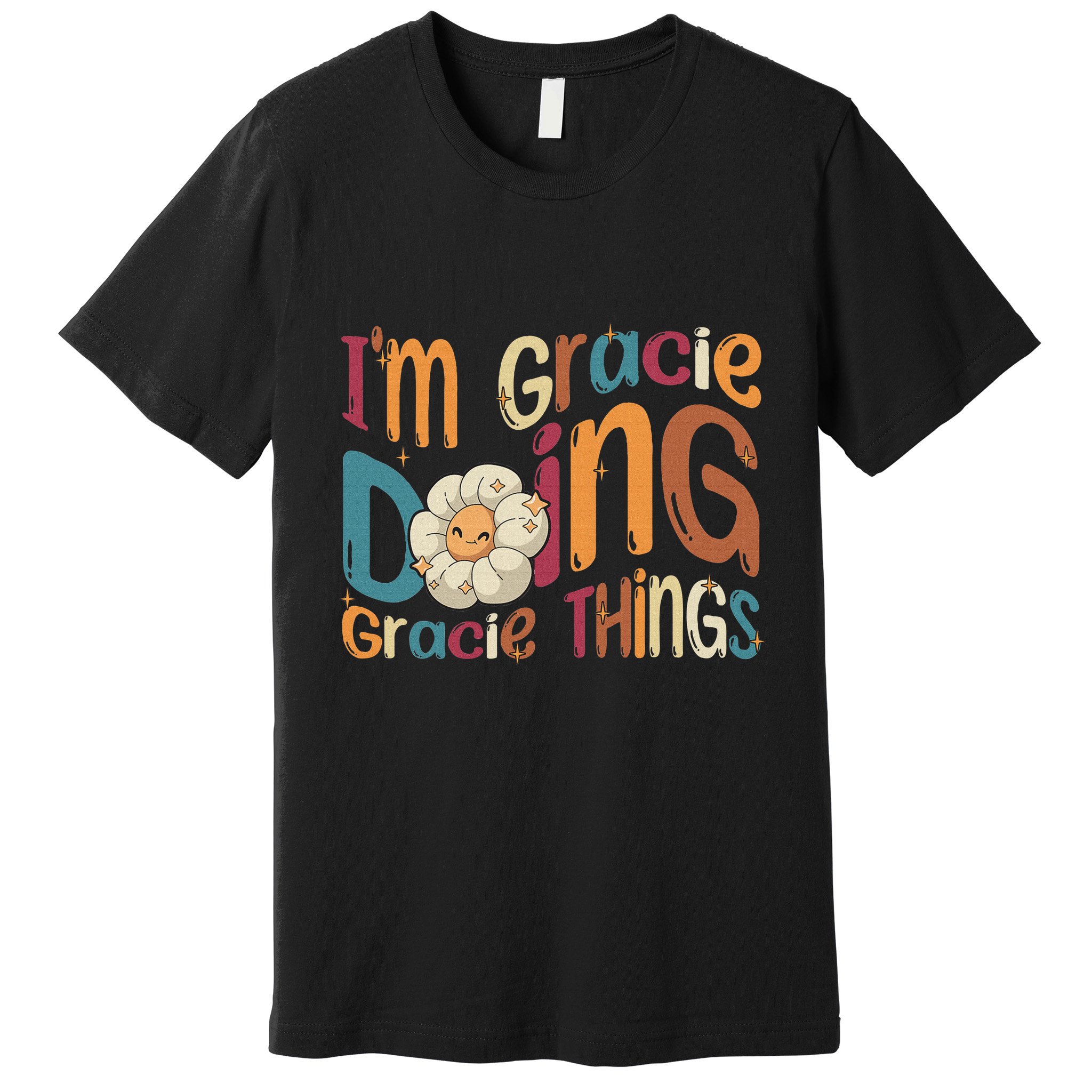 IM Gracie Doing Gracie Things Funny Groovy Retro Gracie Premium T-Shirt
