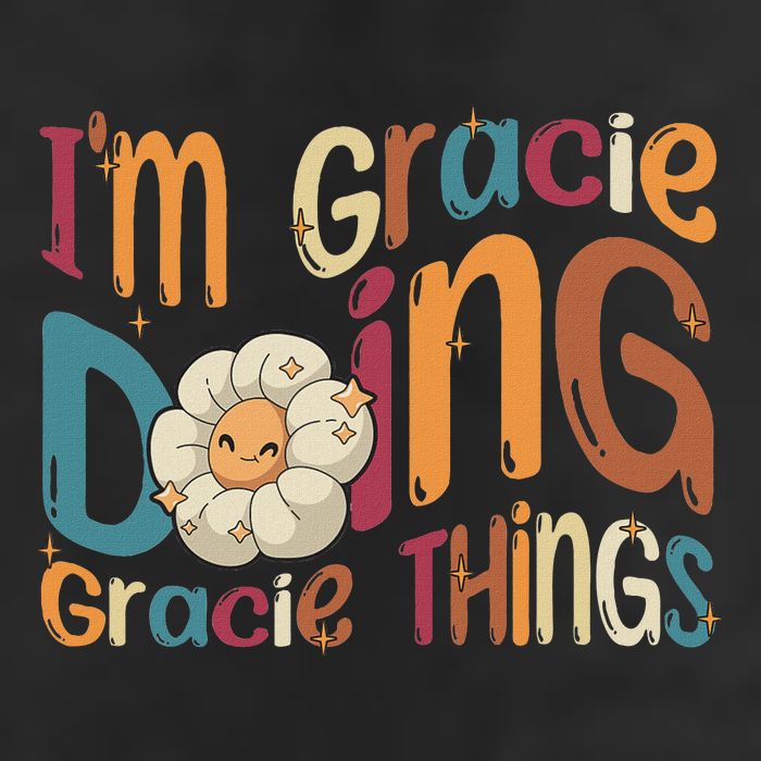IM Gracie Doing Gracie Things Funny Groovy Retro Gracie Hat