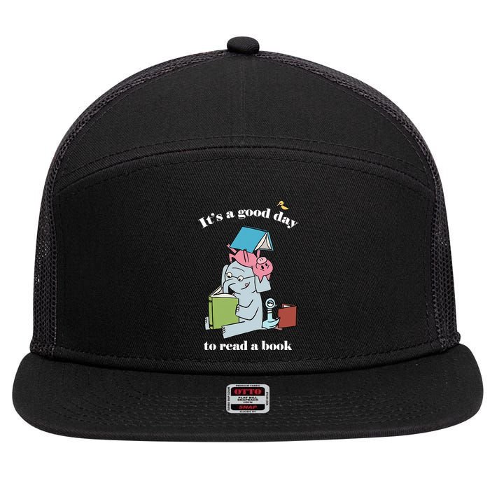 It's Good Day To Read A Book Read Across America Reading Day Book Lover 7 Panel Mesh Trucker Snapback Hat