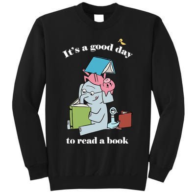 It's Good Day To Read A Book Read Across America Reading Day Book Lover Sweatshirt