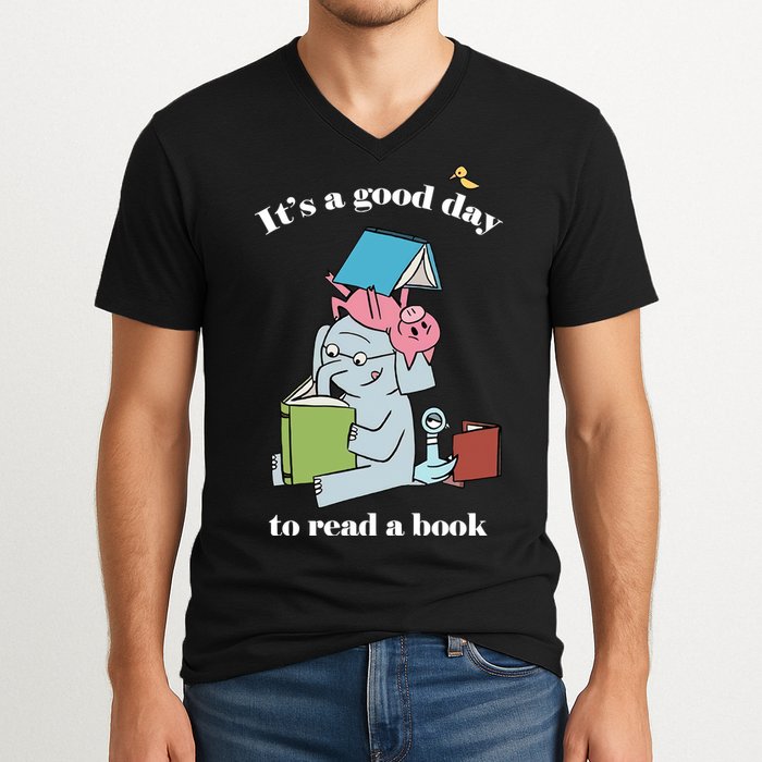 It's Good Day To Read A Book Read Across America Reading Day Book Lover V-Neck T-Shirt