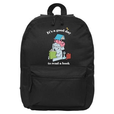 It's Good Day To Read A Book Read Across America Reading Day Book Lover 16 in Basic Backpack