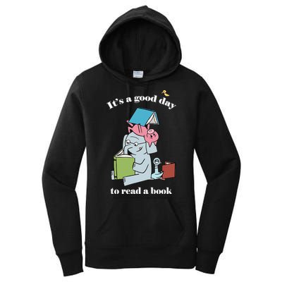 It's Good Day To Read A Book Read Across America Reading Day Book Lover Women's Pullover Hoodie