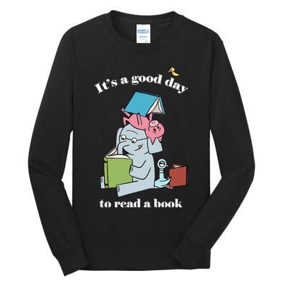 It's Good Day To Read A Book Read Across America Reading Day Book Lover Tall Long Sleeve T-Shirt