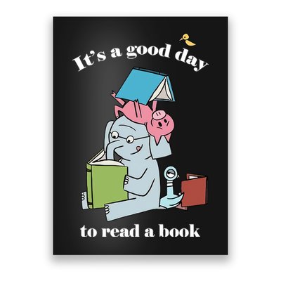 It's Good Day To Read A Book Read Across America Reading Day Book Lover Poster