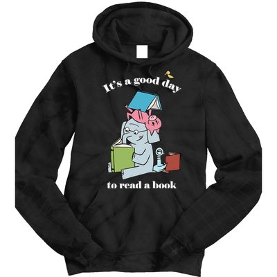 It's Good Day To Read A Book Read Across America Reading Day Book Lover Tie Dye Hoodie