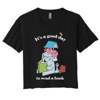 It's Good Day To Read A Book Read Across America Reading Day Book Lover Crop Top