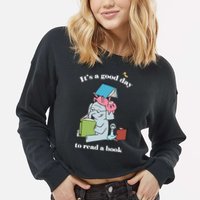 It's Good Day To Read A Book Read Across America Reading Day Book Lover Cropped Pullover Crew