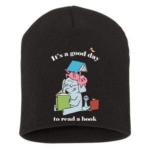 It's Good Day To Read A Book Read Across America Reading Day Book Lover Short Acrylic Beanie