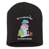 It's Good Day To Read A Book Read Across America Reading Day Book Lover Short Acrylic Beanie
