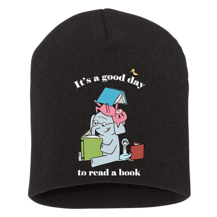 It's Good Day To Read A Book Read Across America Reading Day Book Lover Short Acrylic Beanie