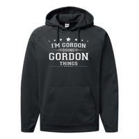 Im Gordon Doing Gordon Things Performance Fleece Hoodie